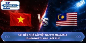 Soi Kèo Nhà Cái Việt Nam vs Malaysia Lúc 20H00 Ngày 19/08 - AFF Cup 2026 8 soi kèo nhà cái Việt Nam vs Malaysia